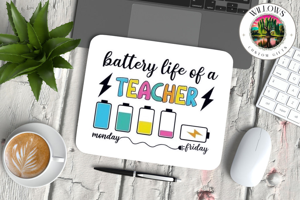 Battery Life of a Teacher