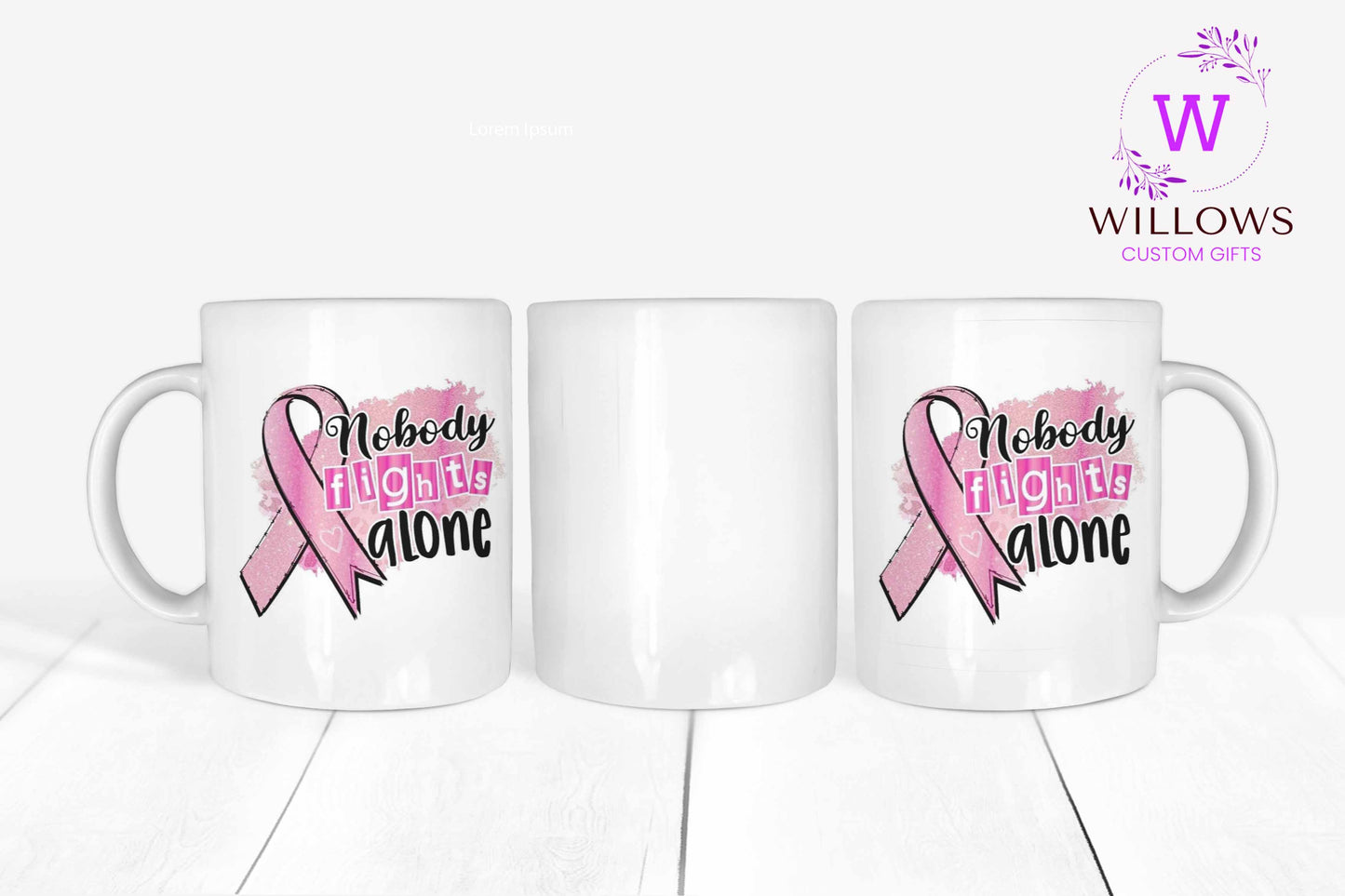 Breast Cancer - Nobody Fights Alone